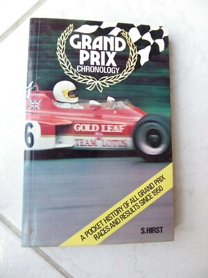 Großer Preis Chronologie S. Hirst 1972 Formel 1 Buch