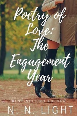 Poetry of Love: The Engagement Year by N.N. Light (English) Paperback Book