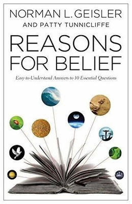 Reasons for Belief: Easy-To-Understand Answers To Buch Bethany House Publishers