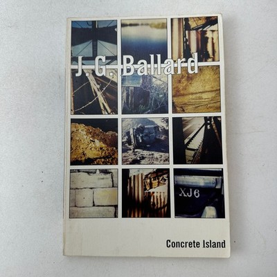 Concrete Island by J. G. Ballard (1994, Trade Paperback)