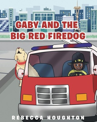 Rebecca Houghton | Gaby And The Big Red Firedog | Taschenbuch | Englisch (2021)