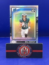 2024 Donruss Optic Will Shipley Holo Rated Rookie Philadelphia Eagles