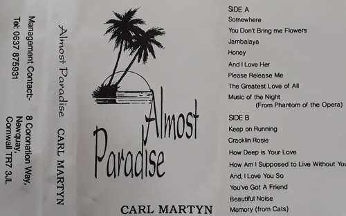 Carl Martyn-Almost Paradise Cassette.Keep On Running/And I Love Her/Jambalaya+ - Picture 4 of 4