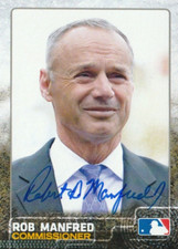MLB COMMISSIONER ROB MANFRED SIGNED CUSTOM CARD
