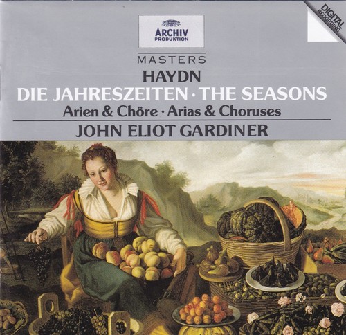 Joseph Haydn - Die Jahreszeiten, Arien & Chöre (Gardiner)