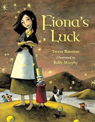 Fiona's Luck Paperback Teresa Bateman