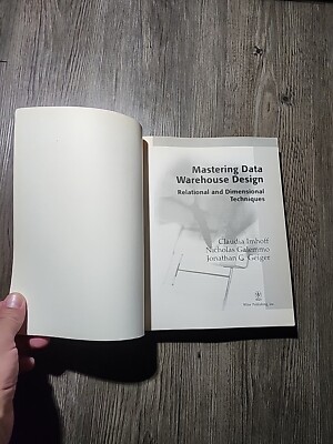 Mastering Data Warehouse Design Imhoff,Galemmo, and Geiger SC 2003