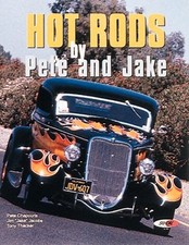 HOT RODS BY PETE AND JAKE By Tony Thacker & Jim Jacobs **Mint Condition**