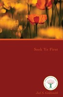Seek Ye First | Joel S. Go*Dsmith | Englisch | Taschenbuch | 2018