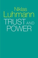 Niklas Luhmann - Trust And Power - Paperback - G245Z