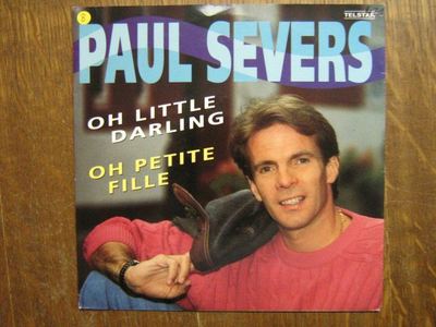 PAUL SEVERS 45 TOURS HOLLANDE OH PETITE FILLE