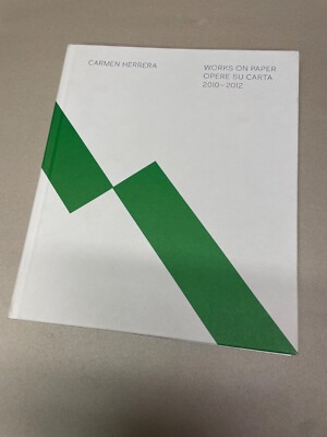 Carmen Herrera: Works on Paper 2010-2012 art book | eBay UK