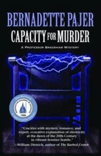 Capacity for Murder: A Professor Bradshaw Mystery (Professor Bradshaw  - GOOD