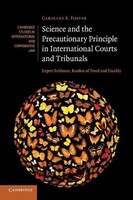 Caroline E. Foster | Science And The Precautionary Principle In International...