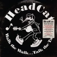 Headcat - Walk The Walk - 1CD - F99Z