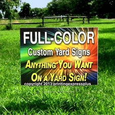 12 18x24 Full Color Custom Yard Signs - Printed One Side - Includes Stakes