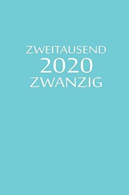 zweitausend zwanzig 2020: Taschenkalender 2020 A5 Blau, JilSun 9781678570156-,