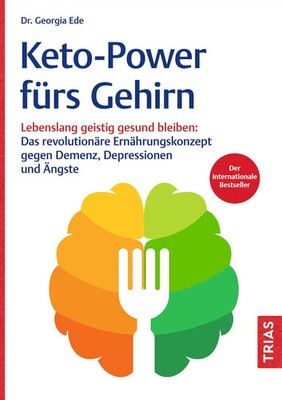 Keto-Power fürs Gehirn | Georgia Ede | Buch | 392 S. | Deutsch | 2026 | TRIAS