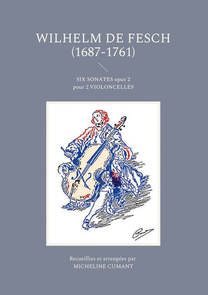 Wilhelm De Fesch | Six Sonates Opus 2 Pour 2 Violoncelles | Taschenbuch (2021)-image