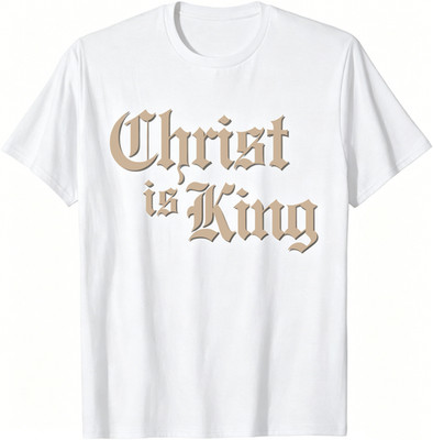 Christ Is King Jesus Christ Religious T-Shirt