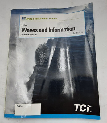 Science Alive 4 Bring Science Alive! Gr 4 Unit 4 Waves and information Science Journal ...