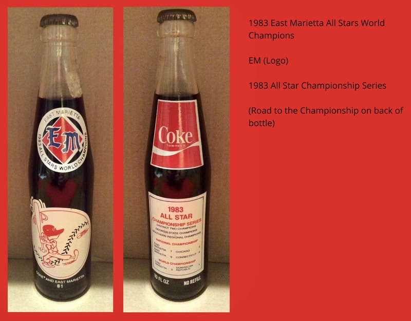 Coca-Cola 10 Oz Bottle - East Marietta All Stars World Champions (Make Offer)