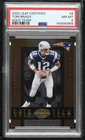 2002 Leaf Certified Gold Team Tom Brady #GT6 PSA 8
