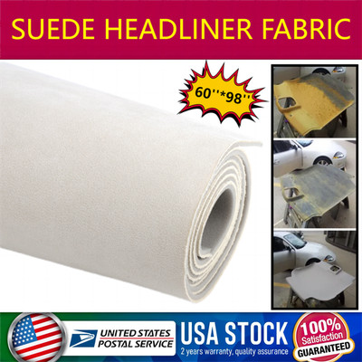 Beige Headliner Fabric suede  Backed Car Roof Liner Repair Upholstery replace