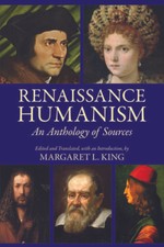 Renaissance Humanism: An Anthology of Sources - Paperback - VERY GOOD
