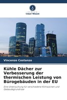 KüHle DäCher Zur Verbesserung Der Thermischen Leistung Von BüRogebäUden In...
