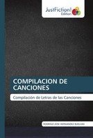 Rodrigo José HernáNdez Buelvas | Compilacion De Canciones | Taschenbuch (2026)