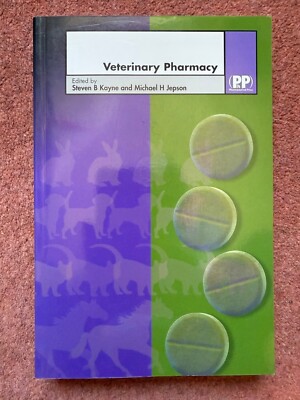 Veterinary Pharmacy Edited by Steven B Kayne and Michael H Jepson