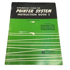 Supplementary Studies for Pointer System Instruction Book 2 All Organ Registry