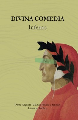 La Divina Comedia: Inferno (Spanish Edition)