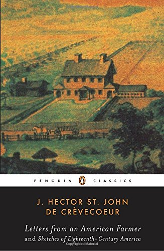 Letters from an American Farmer and Sketches of... - St. John de Crèvecoeur,...