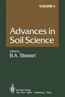 Advances in Soil Science: Volume 4 by L.R. Ahuja (English) Paperback Book