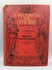 A History of the Civil War by Benson Lossing with Brady War Photos 1927