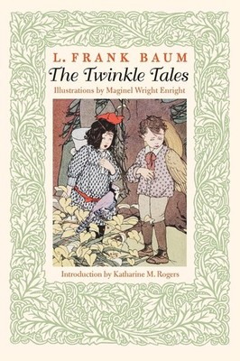 The Twinkle Tales by Baum