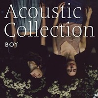 Boy - Acoustic Collection Limited 1 - Vinyl Record Vinyl - F23Z