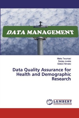 Twumasi - Data Quality Assurance for Health and Demographic Research - - X555z