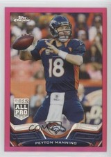 2013 Topps Chrome BCA Pink Refractor 70/399 Peyton Manning #1 HOF z3i