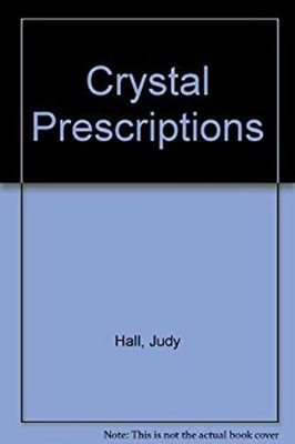 Crystal Prescriptions Paperback Judy Hall
