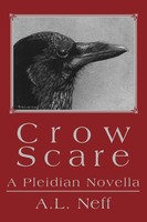 Crow Scare A Pleidian Novella Adam L. D'amato-Neff Taschenbuch Englisch 2002