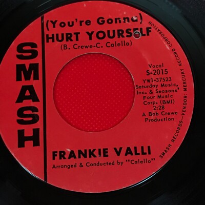 FRANKIE VALLI You're Gonna Hurt Yourself 1965 USA 7'' Vinyl Single Boys Nighthawk