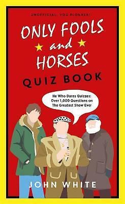 The Only Fools & Horses Quiz Book by John White - - Image 2