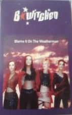 B'Witched Blame It On The Weatherman Kassette UK Epic 1999 Karten Äußere Hülle