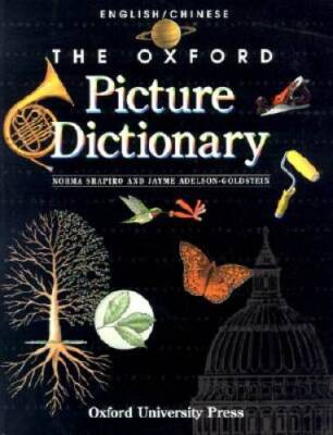 The Oxford Picture Dictionary: English-Chinese - Paperback - GOOD