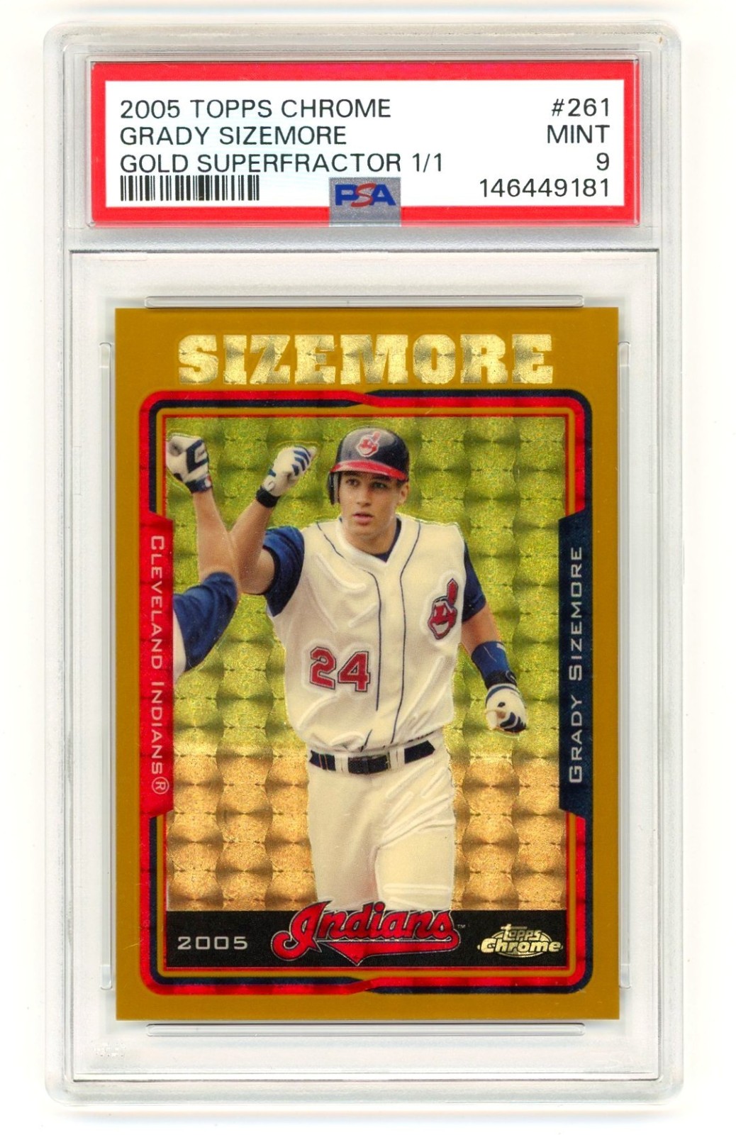 2005 Topps Chrome Grady Sizemore Gold Superfractor 1/1 PSA 9 Refractor Card #261