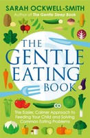 Sarah Ockwell-Smith | The Gentle Eating Book | Taschenbuch | Englisch (2021)