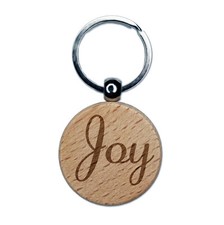 Joy Cursive Text Engraved Wood Round Keychain Tag Charm